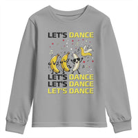 Funny Dancing Banana Youth Sweatshirt Lets Dance Silly Meme Graphic