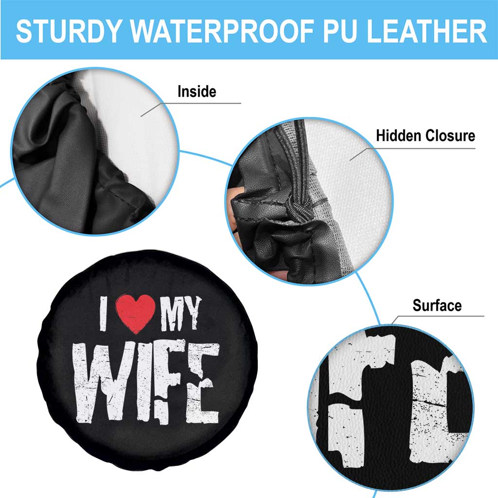 Funny Husband Gift Spare Tire Cover I Love My Wife