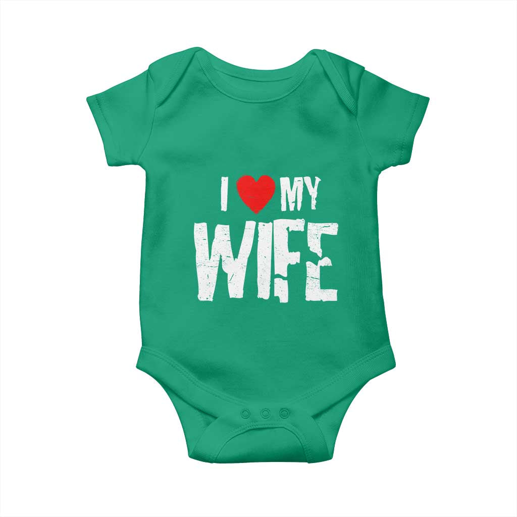 Funny Husband Gift Baby Onesie I Love My Wife