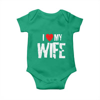 Funny Husband Gift Baby Onesie I Love My Wife