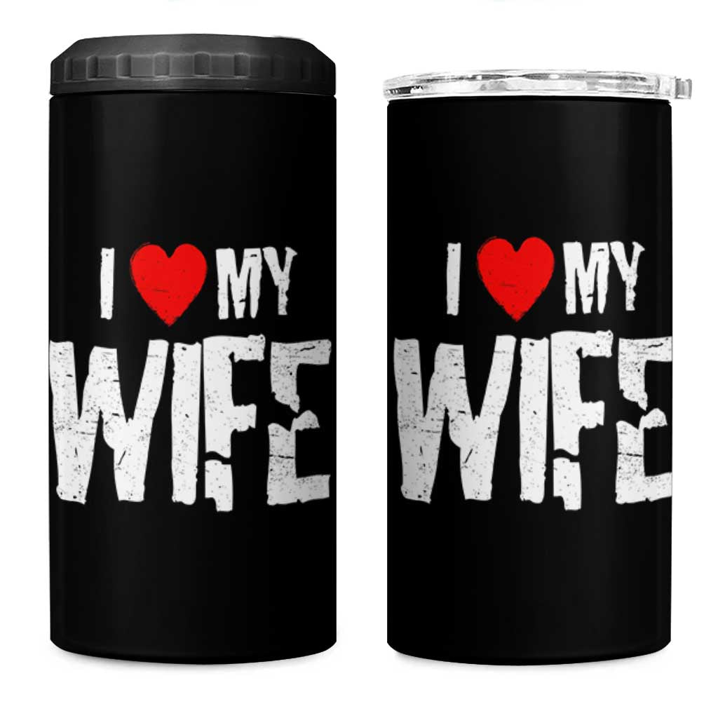 Funny Husband Gift 4 in 1 Can Cooler Tumbler I Love My Wife