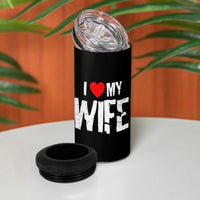 Funny Husband Gift 4 in 1 Can Cooler Tumbler I Love My Wife