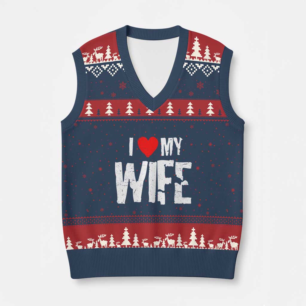 Funny Husband Gift V-Neck Knit Sweater Vest I Love My Wife