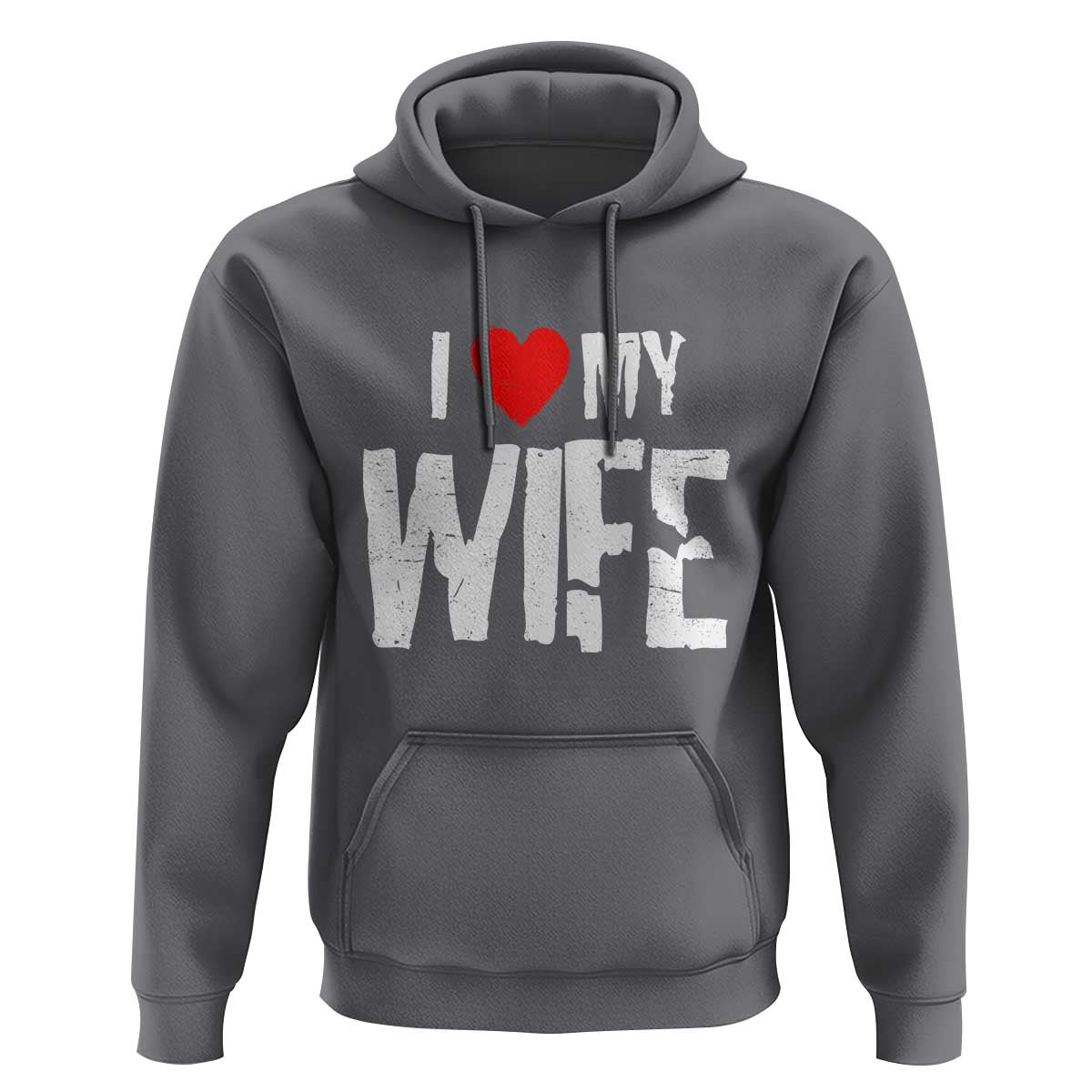 Funny Husband Gift Hoodie I Love My Wife