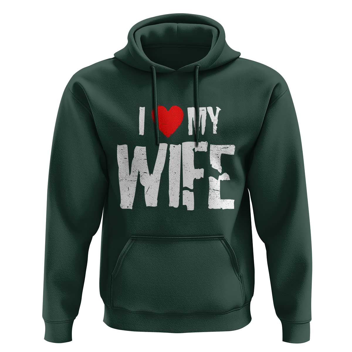 Funny Husband Gift Hoodie I Love My Wife