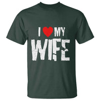 Funny Husband Gift T Shirt I Love My Wife