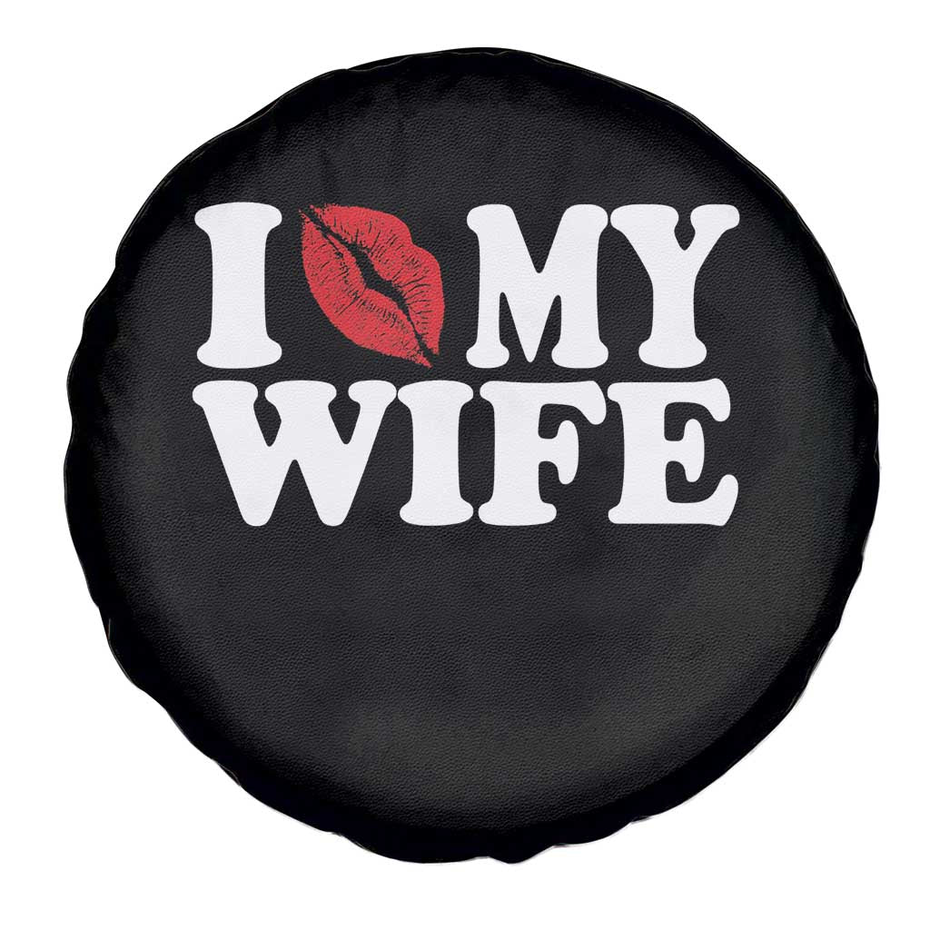 Funny Marriage Gift Spare Tire Cover I Love My Wife