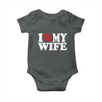 Funny Marriage Gift Baby Onesie I Love My Wife