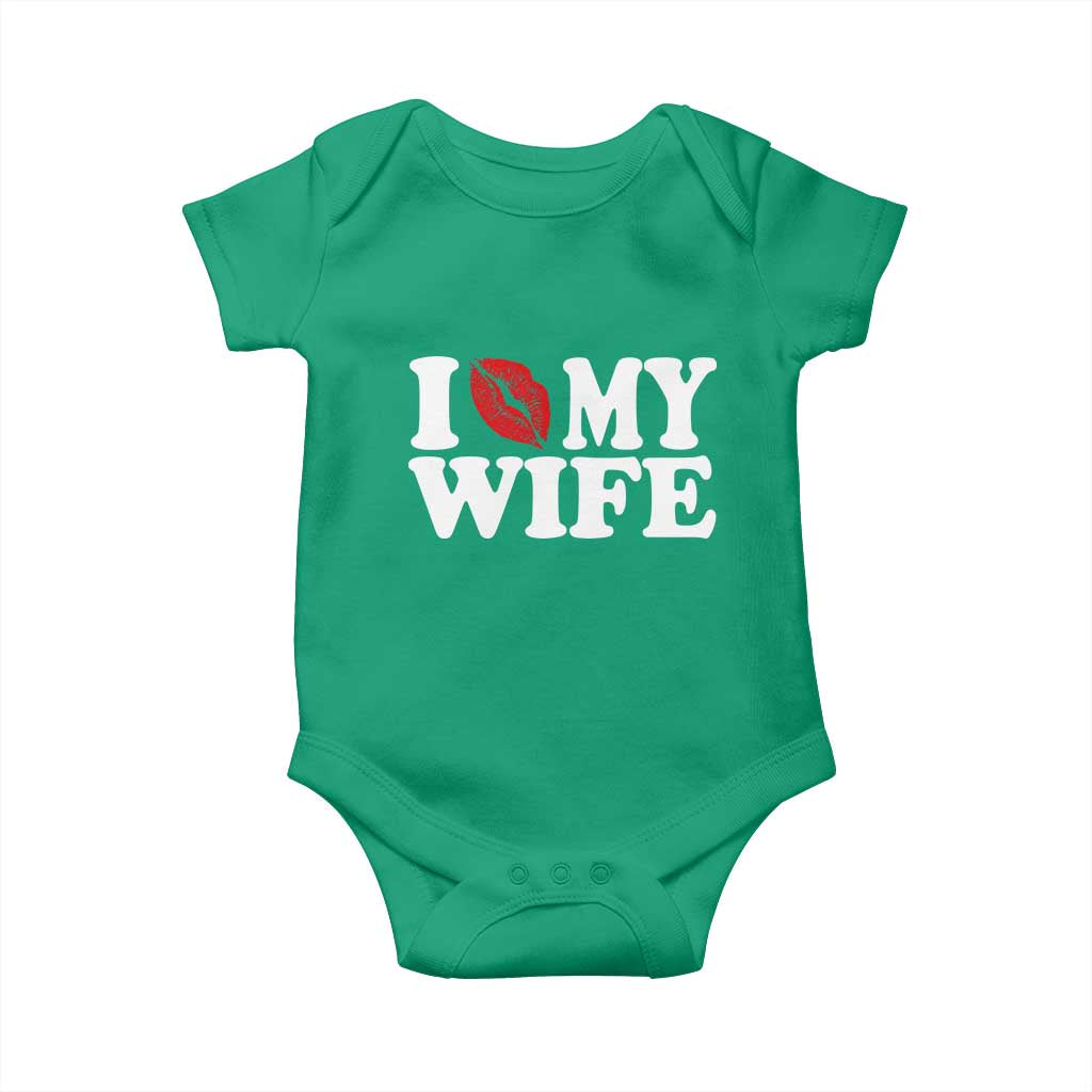 Funny Marriage Gift Baby Onesie I Love My Wife