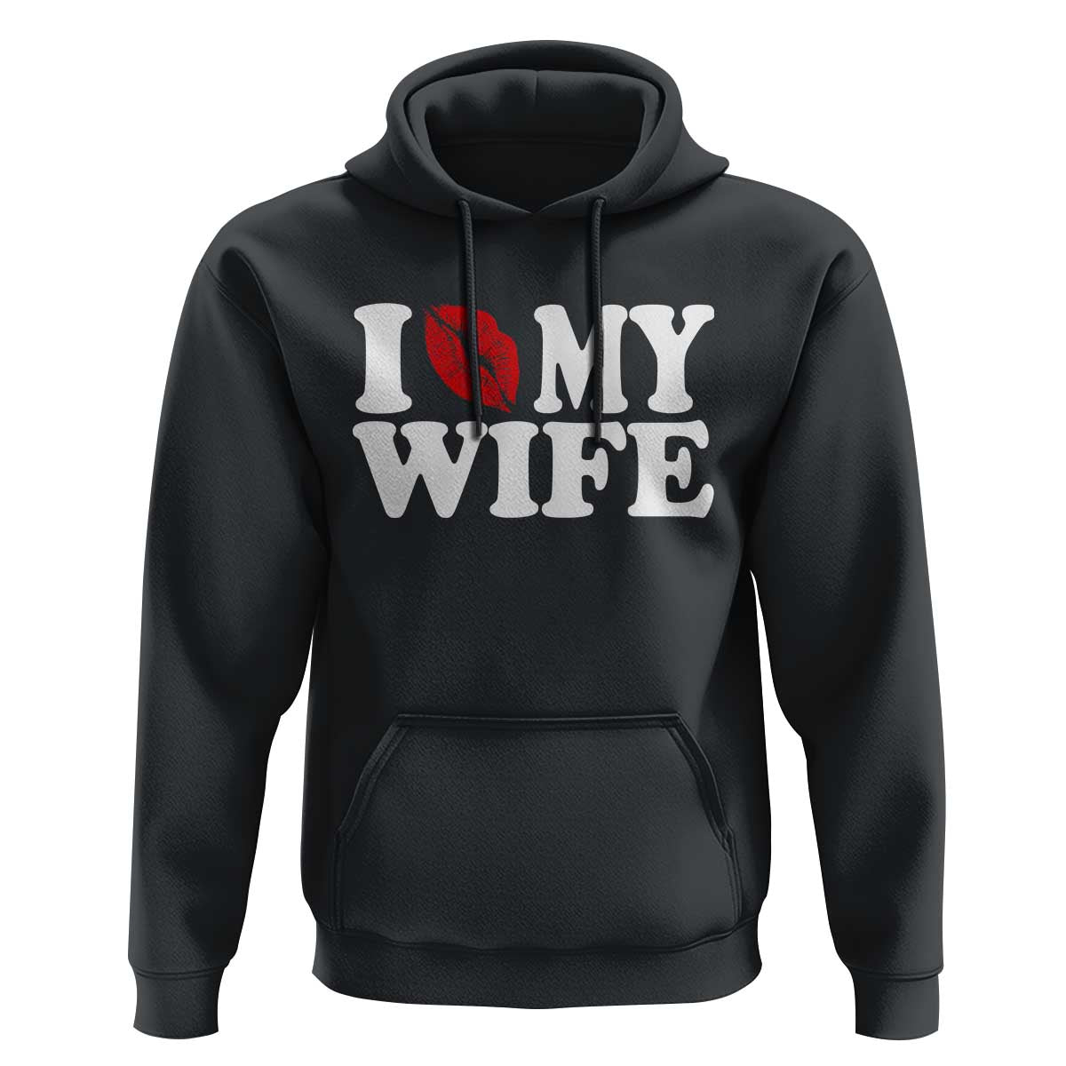 Funny Marriage Gift Hoodie I Love My Wife