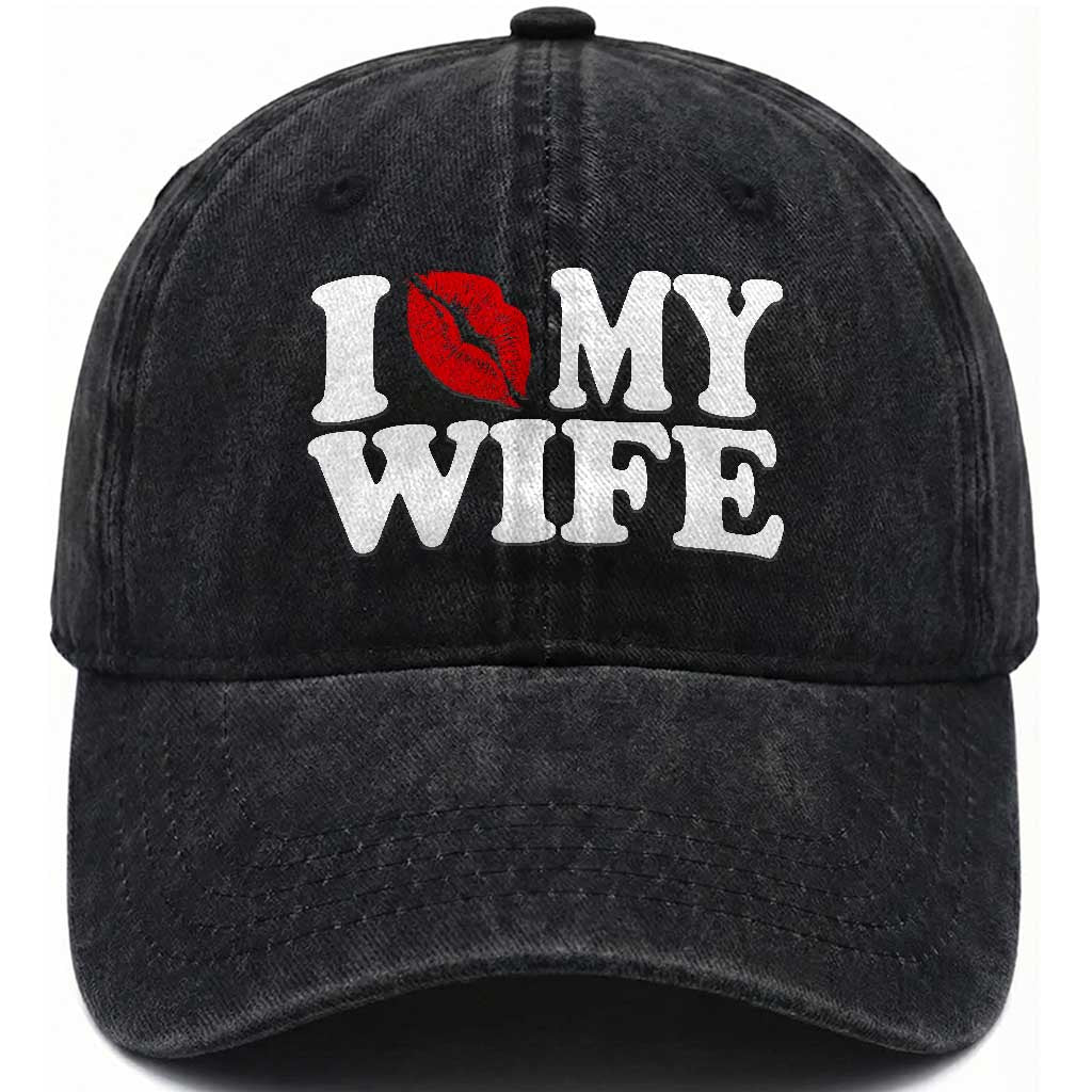 Funny Marriage Gift Washed Cotton Baseball Cap I Love My Wife