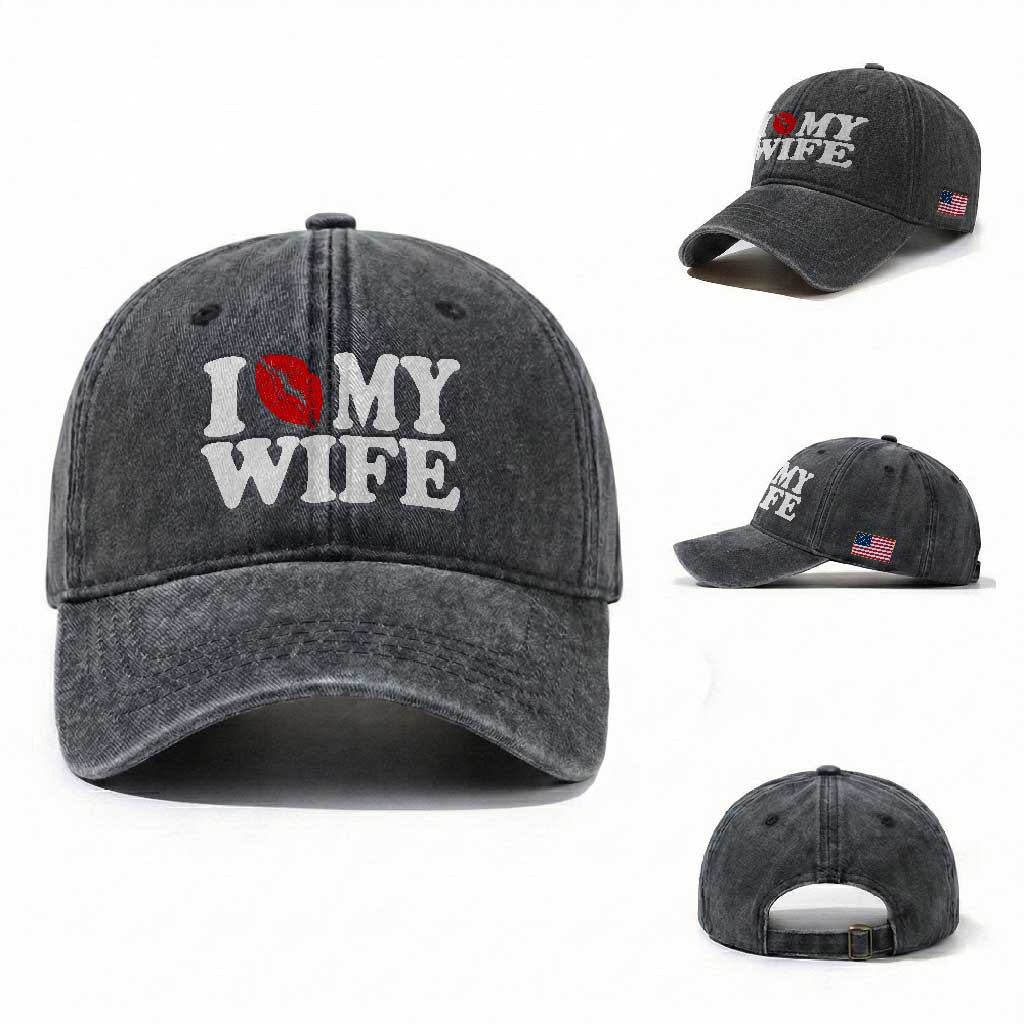 Funny Marriage Gift Washed Cotton Baseball Cap I Love My Wife