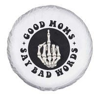 Funny Skeleton Mom Quote Spare Tire Cover Good Moms Say Bad Words