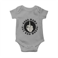 Funny Skeleton Mom Quote Baby Onesie Good Moms Say Bad Words