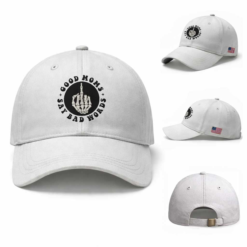 Funny Skeleton Mom Quote Baseball Cap Good Moms Say Bad Words