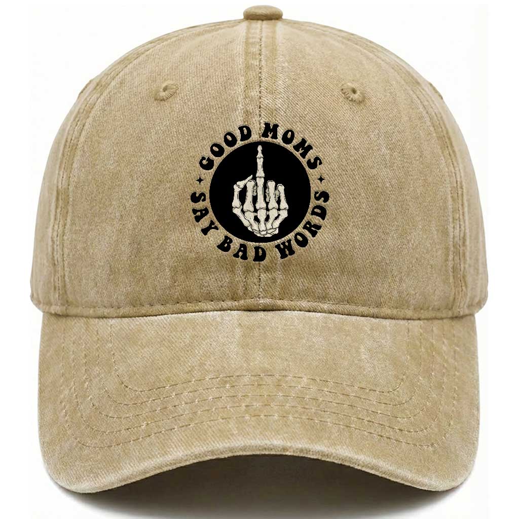 Funny Skeleton Mom Quote Washed Cotton Baseball Cap Good Moms Say Bad Words