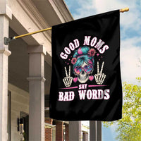 Skeleton Messy Bun Mom Garden Flag Good Moms Say Bad Words