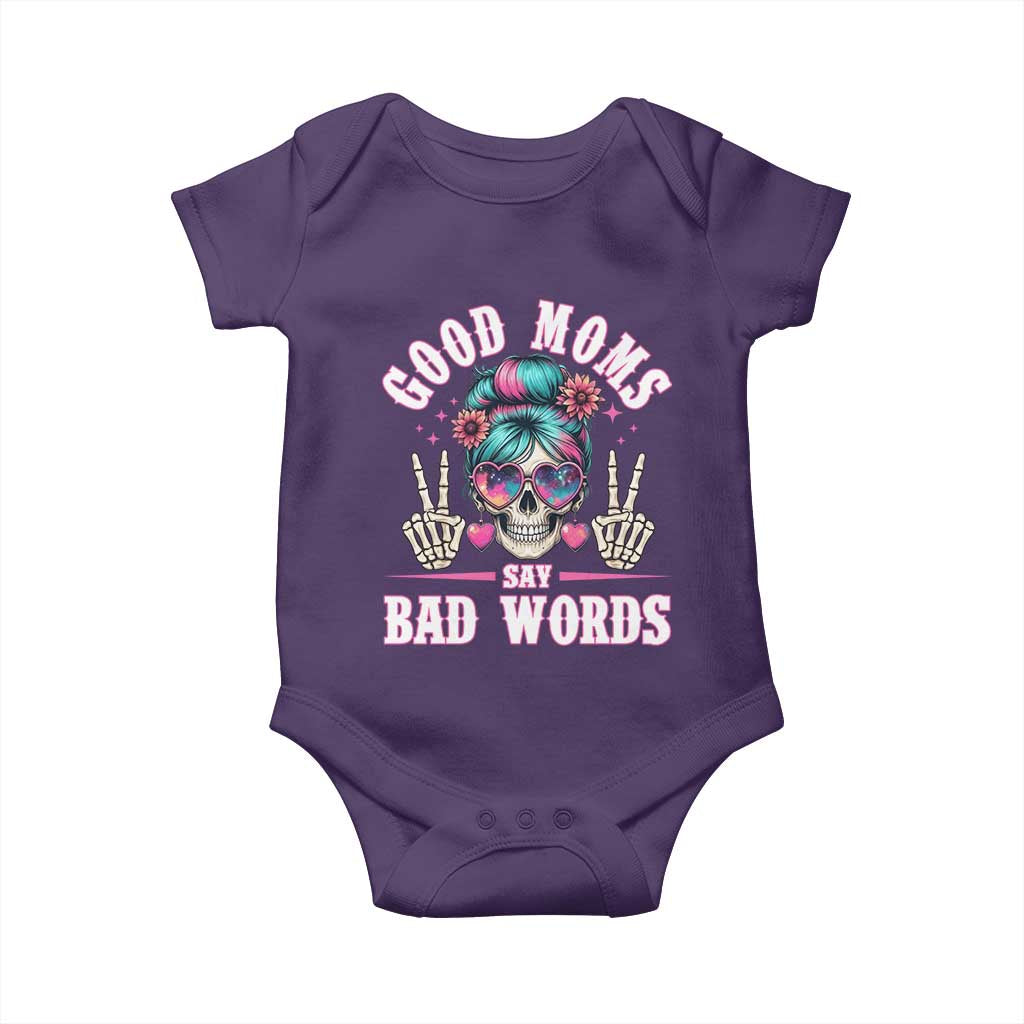 Skeleton Messy Bun Mom Baby Onesie Good Moms Say Bad Words