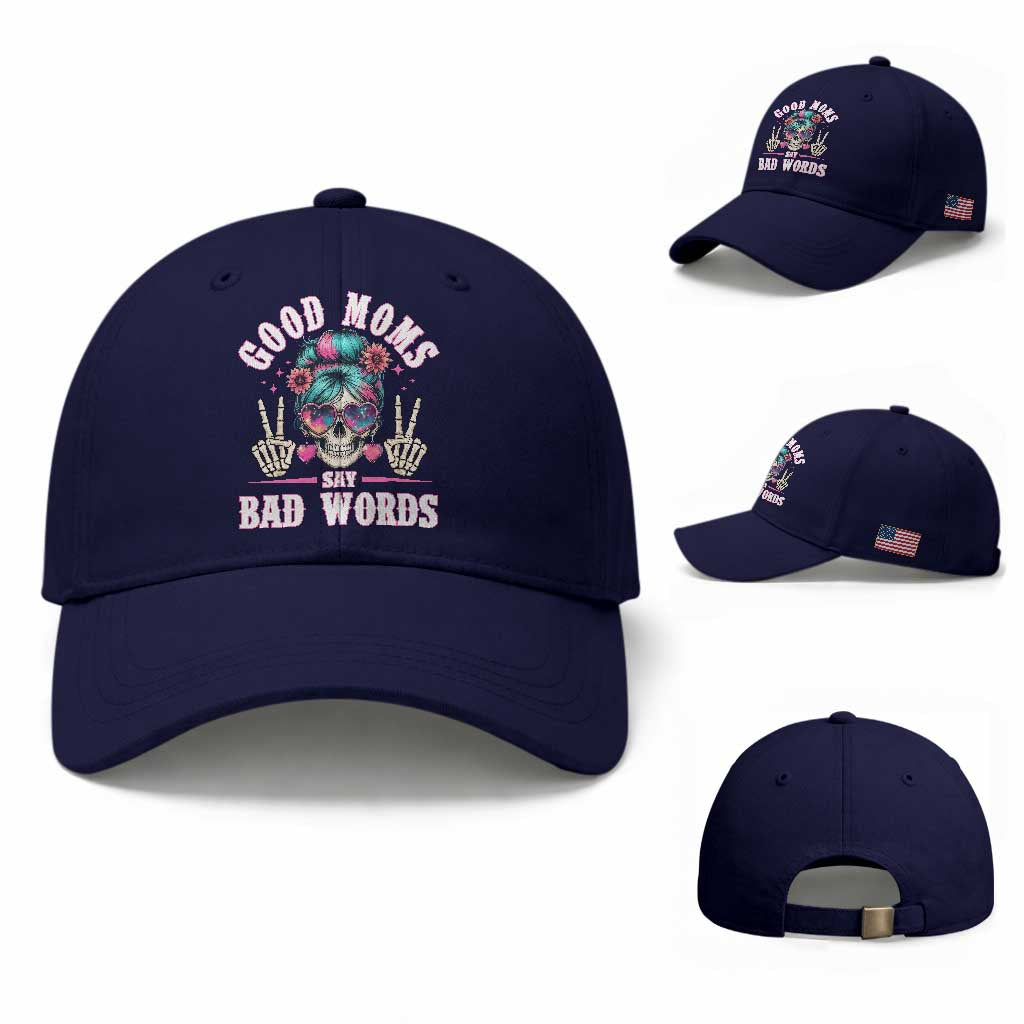 Skeleton Messy Bun Mom Baseball Cap Good Moms Say Bad Words