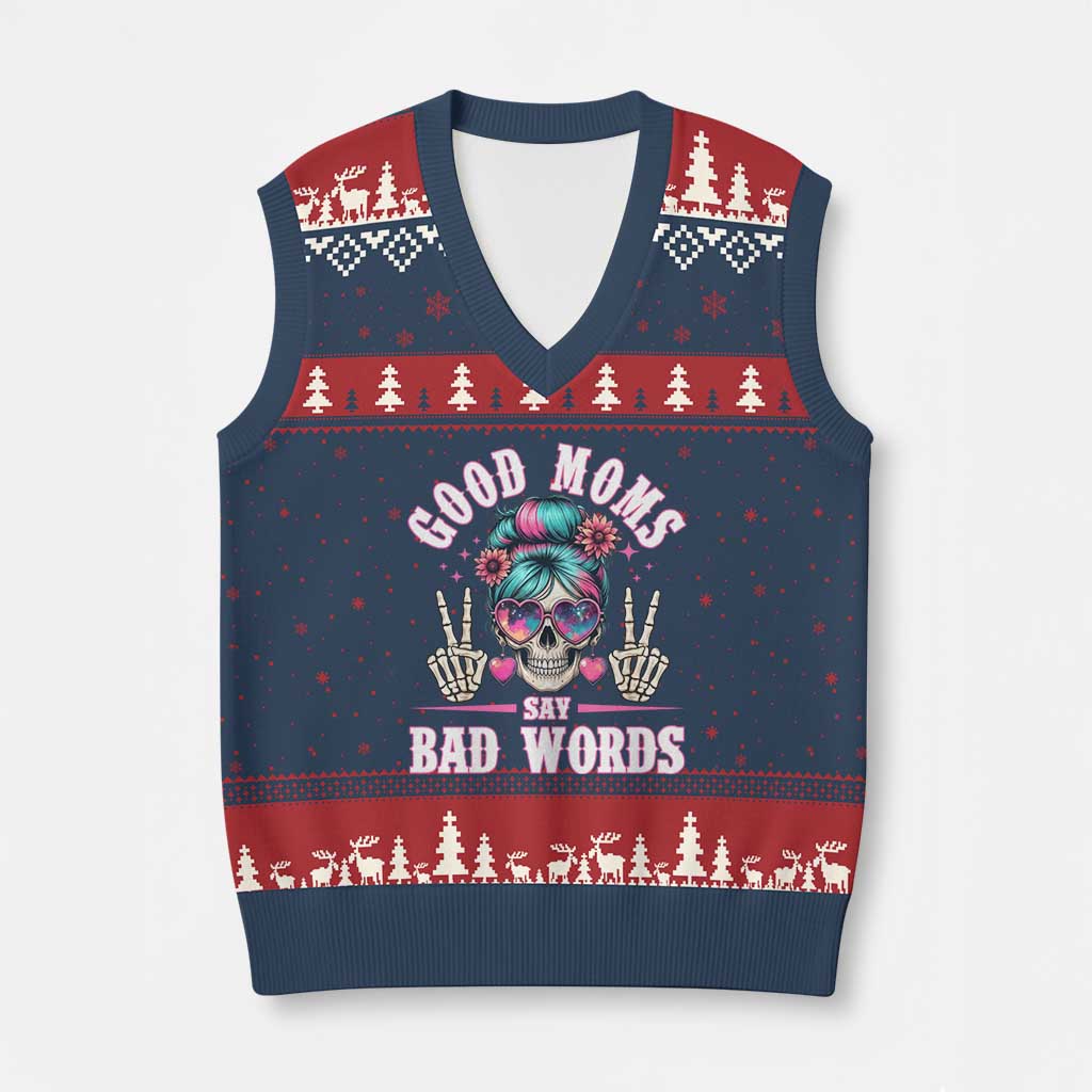 Skeleton Messy Bun Mom V-Neck Knit Sweater Vest Good Moms Say Bad Words
