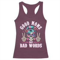 Skeleton Messy Bun Mom Racerback Tank Top Good Moms Say Bad Words