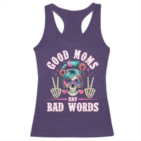 Skeleton Messy Bun Mom Racerback Tank Top Good Moms Say Bad Words