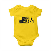 Funny Trophy Husband Baby Onesie Sarcastic Marriage Quote