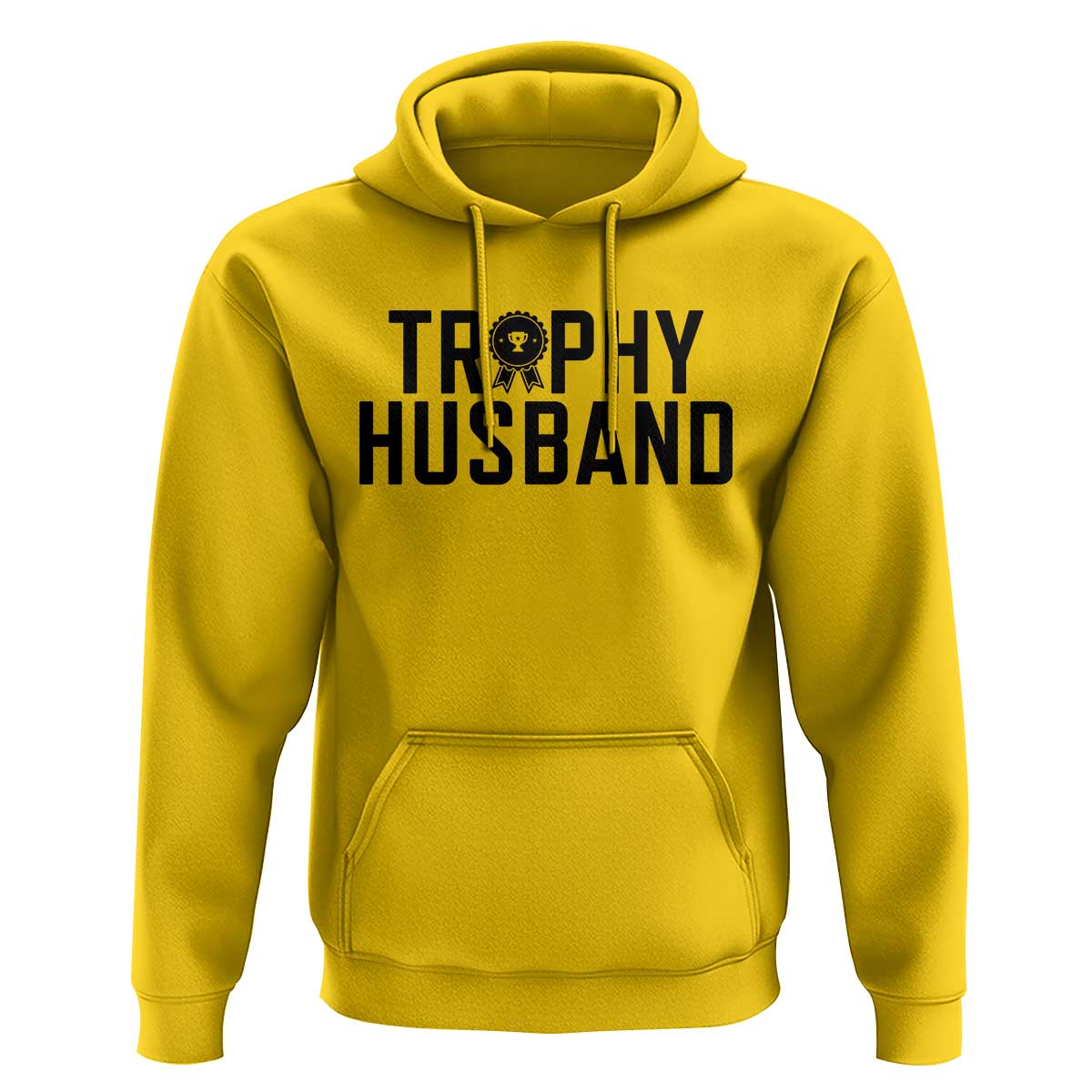 Funny Trophy Husband Hoodie Sarcastic Marriage Quote