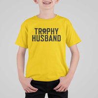 Funny Trophy Husband T Shirt For Kid Sarcastic Marriage Quote