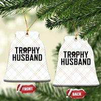 Funny Trophy Husband Ceramic Ornament Sarcastic Marriage Quote