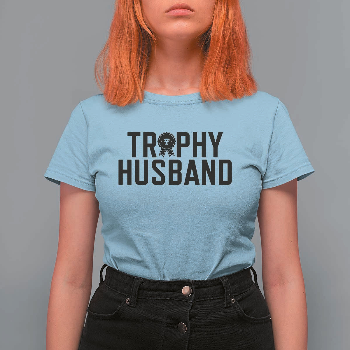 Funny Trophy Husband T Shirt For Women Sarcastic Marriage Quote