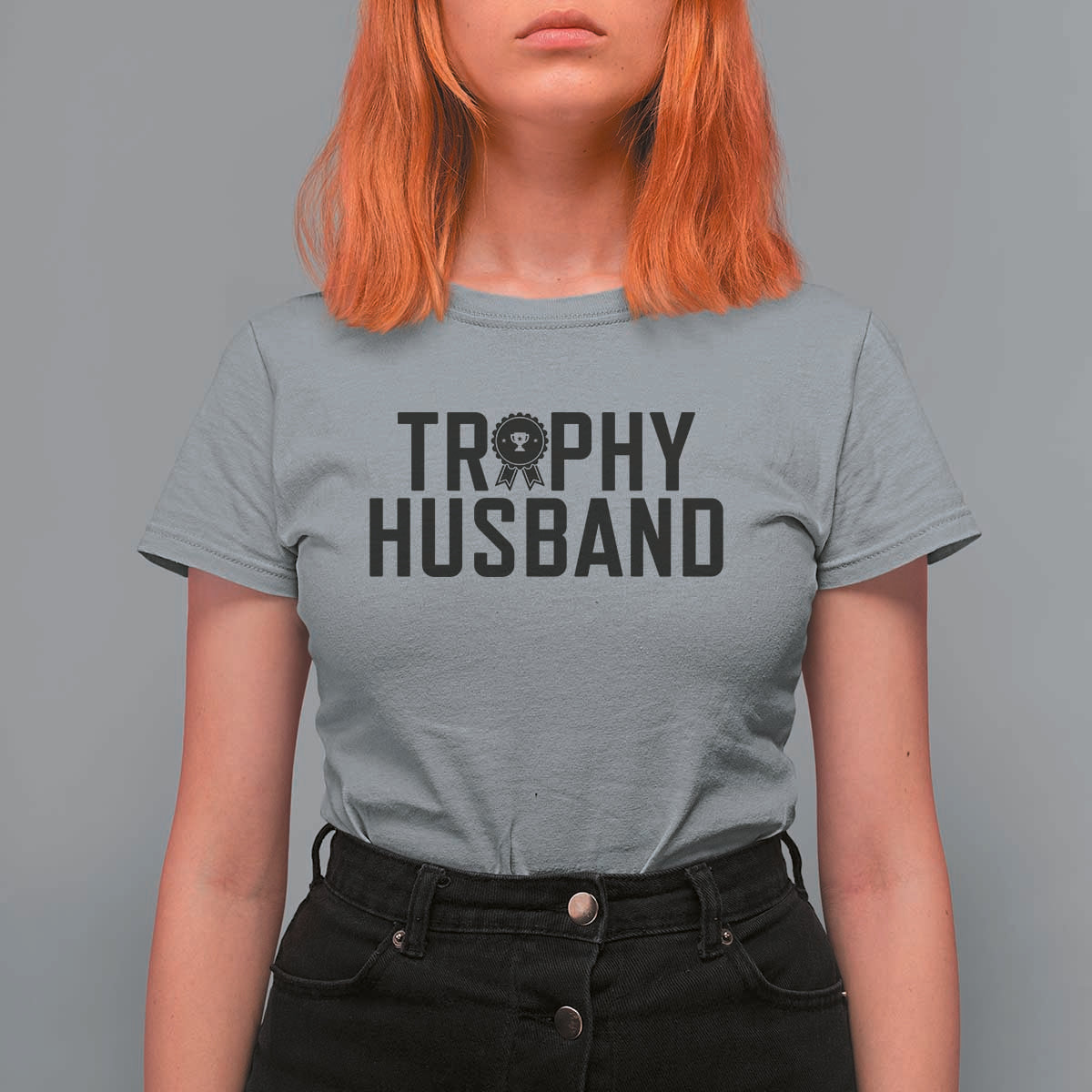 Funny Trophy Husband T Shirt For Women Sarcastic Marriage Quote
