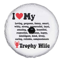 Funny Trophy Wife Quote Spare Tire Cover Loving Gorgeous Smart Wife Appreciation Gift