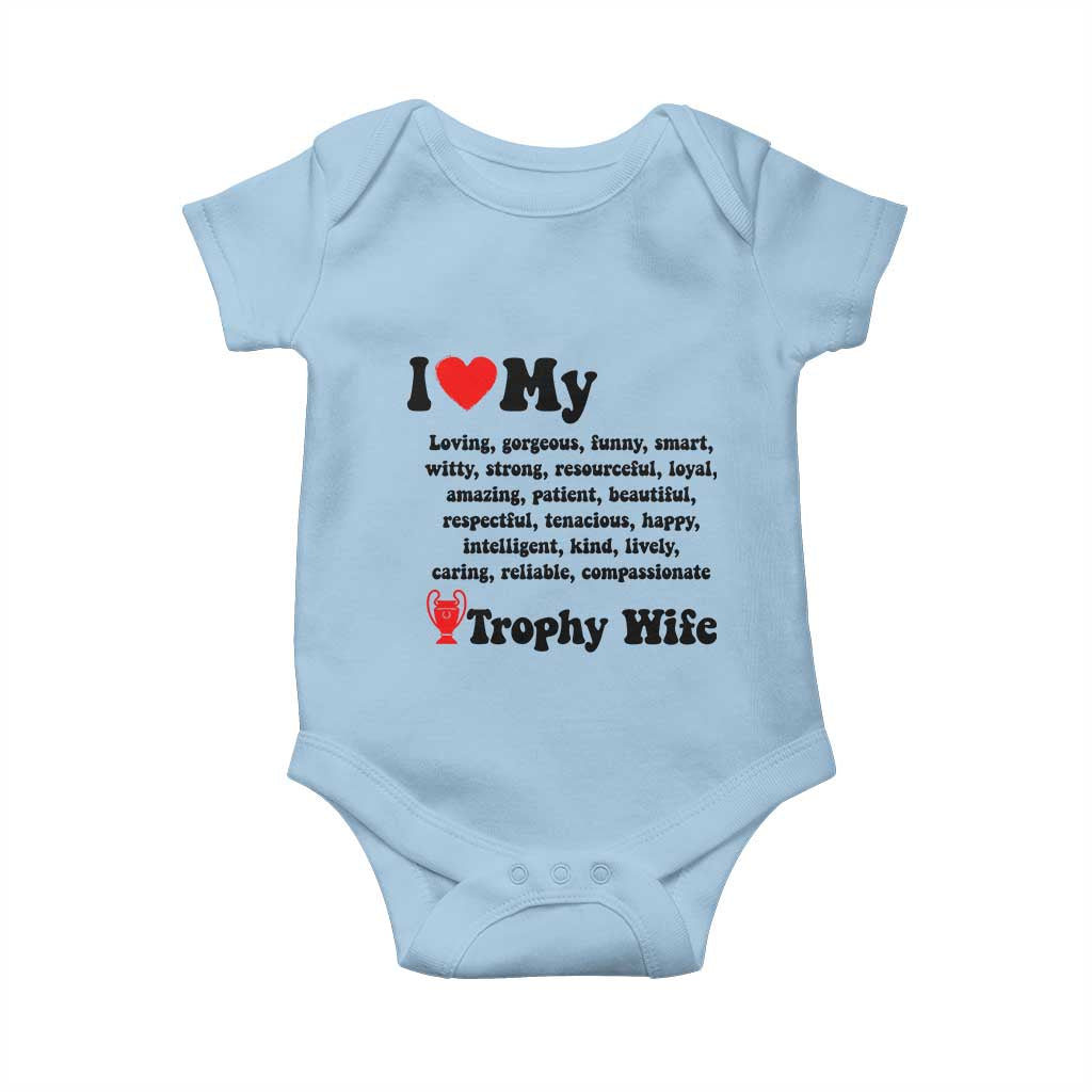 Funny Trophy Wife Quote Baby Onesie Loving Gorgeous Smart Wife Appreciation Gift