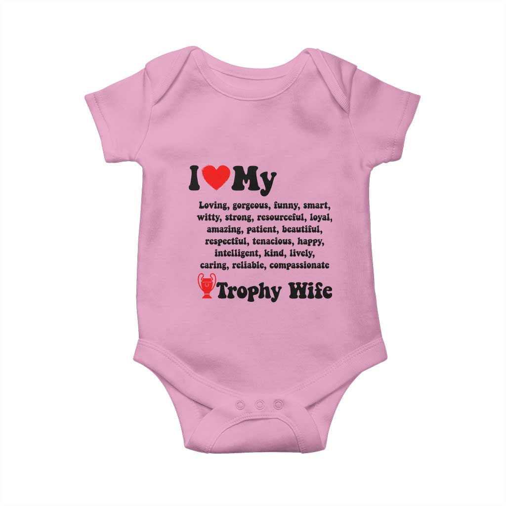 Funny Trophy Wife Quote Baby Onesie Loving Gorgeous Smart Wife Appreciation Gift
