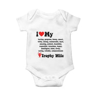 Funny Trophy Wife Quote Baby Onesie Loving Gorgeous Smart Wife Appreciation Gift