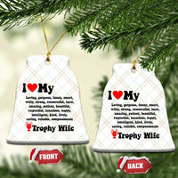 Funny Trophy Wife Quote Ceramic Ornament Loving Gorgeous Smart Wife Appreciation Gift