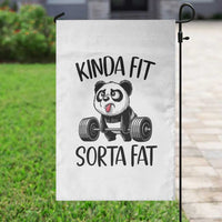 Funny Gym Panda Lover Garden Flag Kinda Fit Sorta Fat