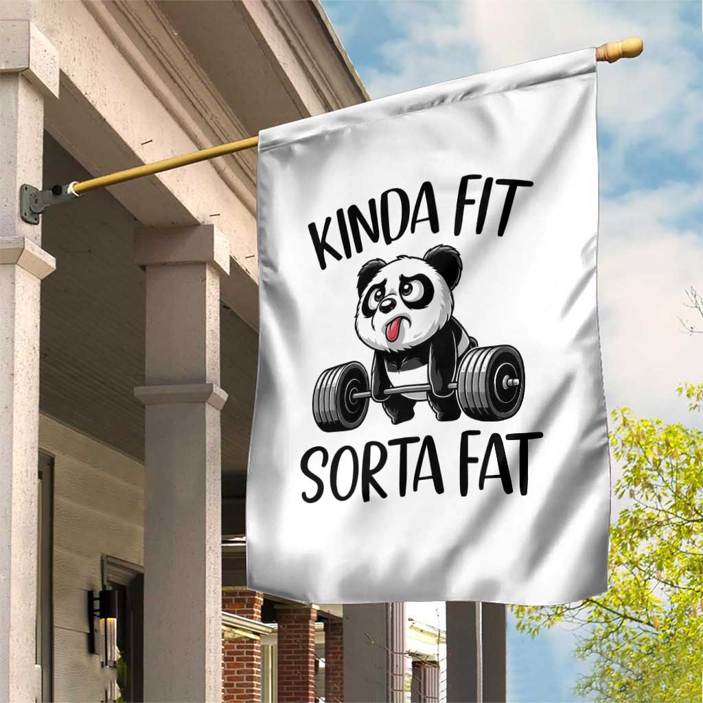 Funny Gym Panda Lover Garden Flag Kinda Fit Sorta Fat