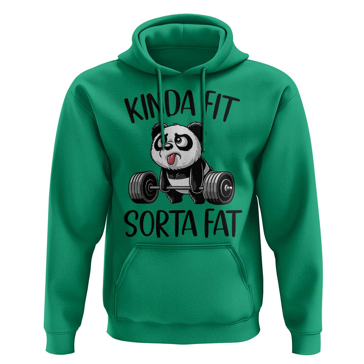 Funny Gym Panda Lover Hoodie Kinda Fit Sorta Fat