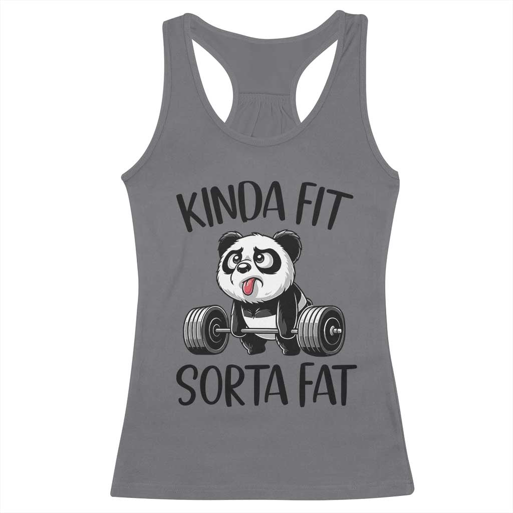 Funny Gym Panda Lover Racerback Tank Top Kinda Fit Sorta Fat