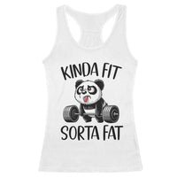 Funny Gym Panda Lover Racerback Tank Top Kinda Fit Sorta Fat
