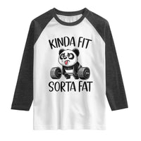 Funny Gym Panda Lover Raglan Shirt Kinda Fit Sorta Fat