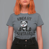 Funny Gym Panda Lover T Shirt For Women Kinda Fit Sorta Fat