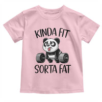 Funny Gym Panda Lover Toddler T Shirt Kinda Fit Sorta Fat