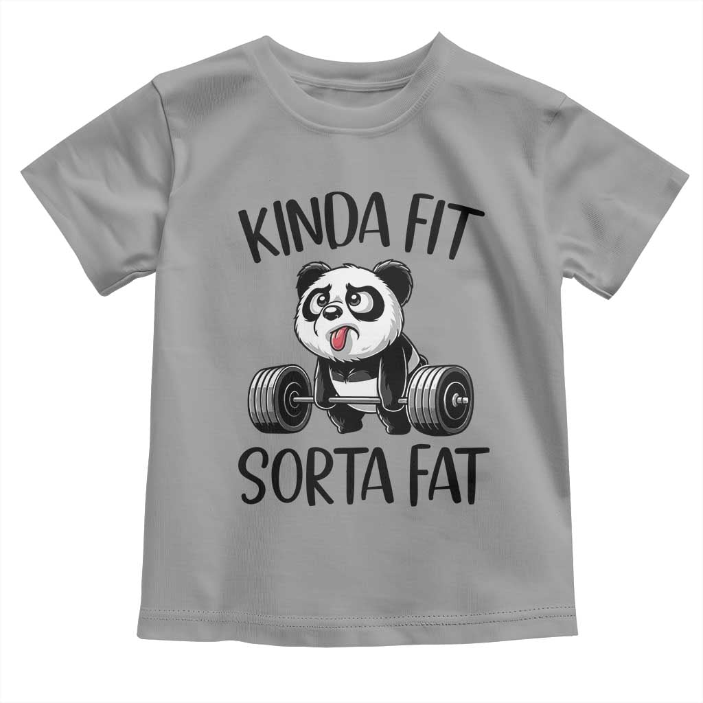 Funny Gym Panda Lover Toddler T Shirt Kinda Fit Sorta Fat