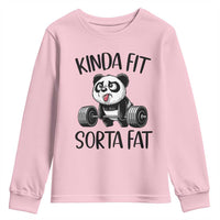 Funny Gym Panda Lover Youth Sweatshirt Kinda Fit Sorta Fat