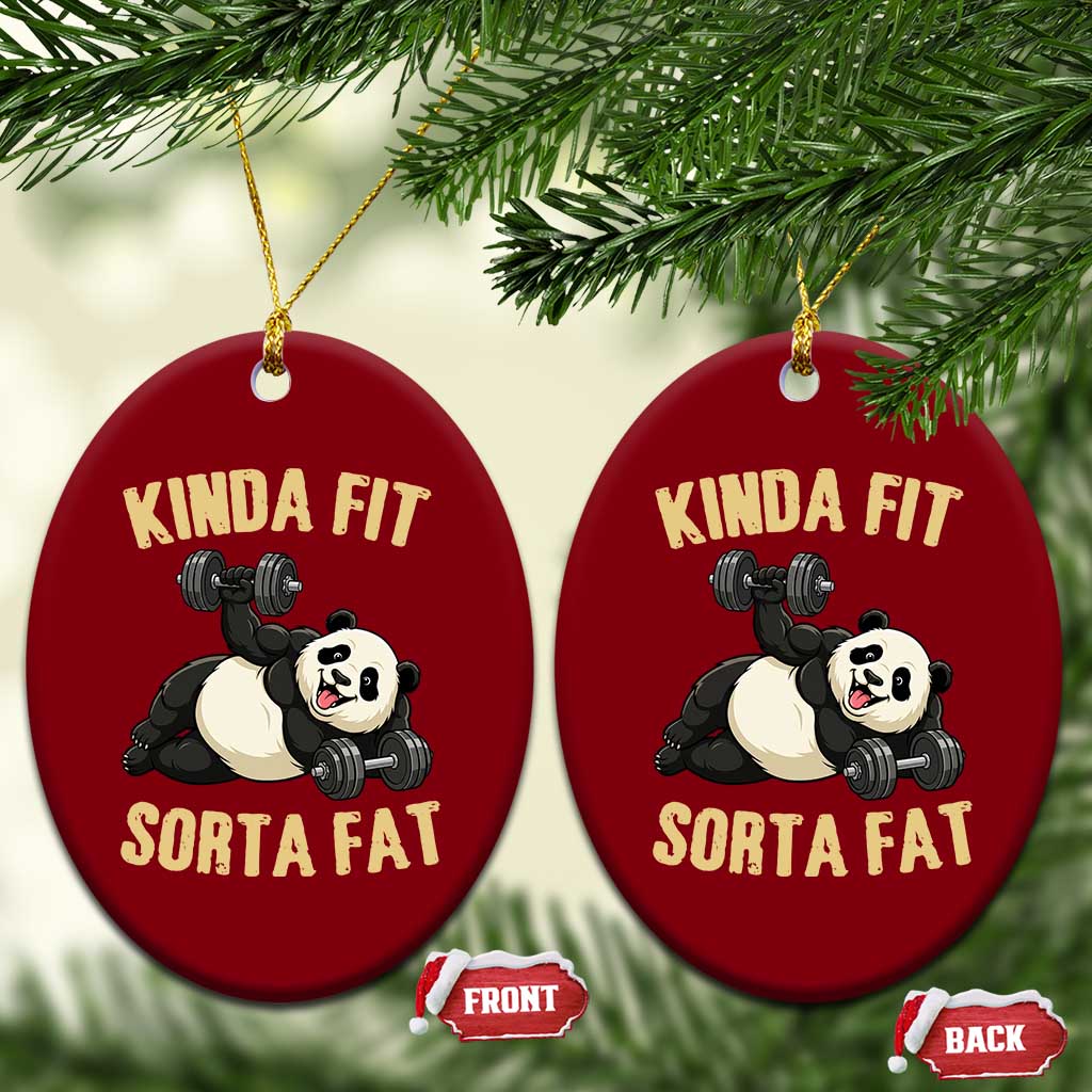 Funny Panda Weightlifting Workout Ceramic Ornament Kinda Fit Sorta Fat