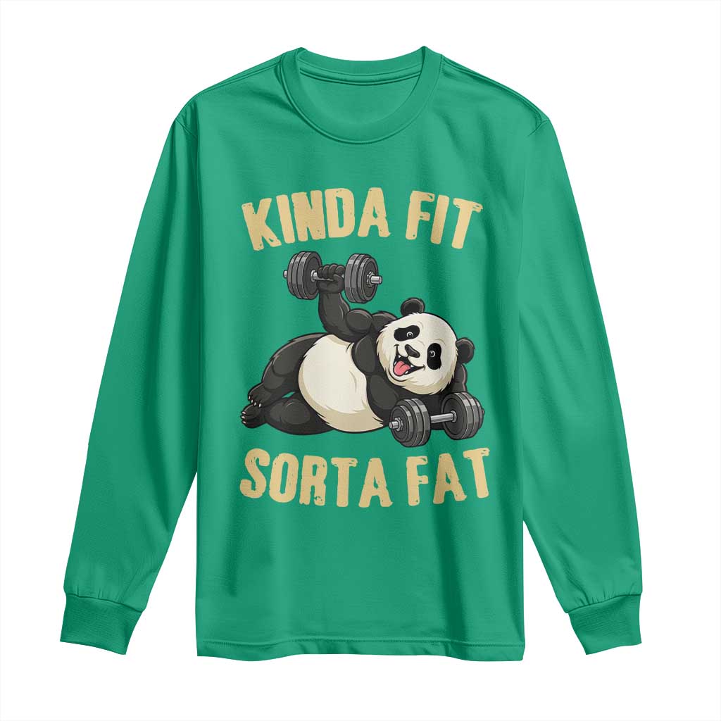 Funny Panda Weightlifting Workout Long Sleeve Shirt Kinda Fit Sorta Fat