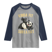Funny Panda Weightlifting Workout Raglan Shirt Kinda Fit Sorta Fat